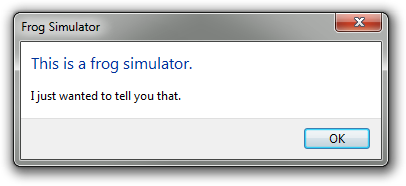 A simple message box with a custom window caption, a blue main instruction, a single line of additional text, and an OK button.